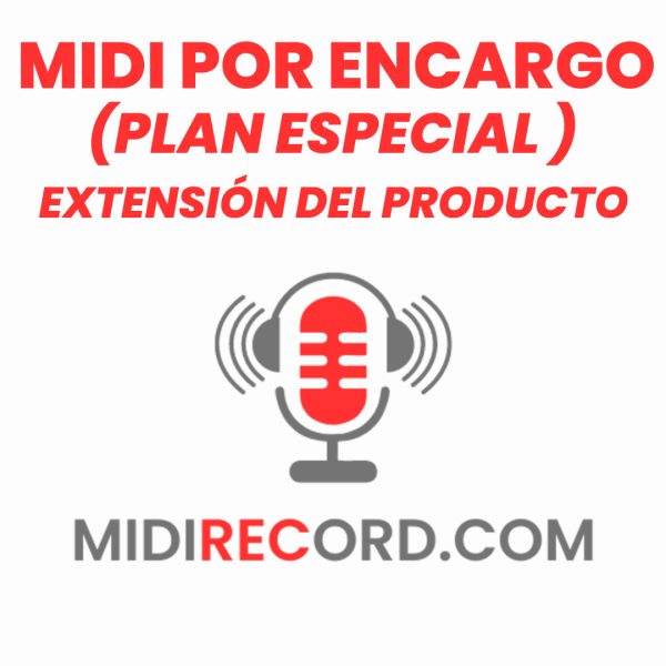 EXTENSION DE PRODUCTO - PLAN ESPECIAL